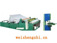 纸巾机械;生活用纸、纸品机械;卫生纸复卷机;卫生纸生产线
